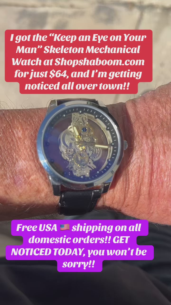 Keep Your Eye on your Man Skeleton Watch